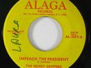 Funk 45 HONEY DRIPPERS Impeach The President on Alaga