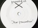GENERATION X Your Generation / Listen 7