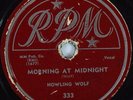 Hear Rare Blues 78 HOWLING WOLF Morning At Midnight RPM 333