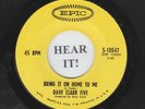 BRIT 45 & PIC SLEEVE The Dave Clark Five (Epic 10547) Bring It On Home to Me