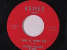 CICERO BLAKE: Take It From Me / Soul Of Pain 45 Soul