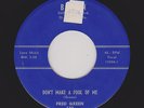 '60 Cool Doowop/Blues FRED GREEN/Grp Don't Make a Fool Of Me M- HEAR BOTH SIDES