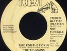TRUMAINS Ripe For The Pickin' (RCA 1117) Modern Crossover Soul 45 VG++ Promo