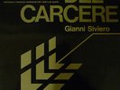 Prog. Rock - Gianni Siviero - Del Carcere (Vinile + Fascicolo)