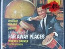 William Holden Presents, Music of Far Away Places. Orig. 1959 Stereo LP. Mint SS