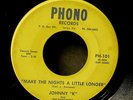 *ONLY KNOWN COPY* Rare Florida Northern Deep Soul 45 JOHNNY K & DYNAMITES Breaks