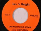 rare Soul 45 LUV 'N HAIGHT one night love affair AMR Hear