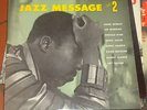 JAZZ MESSAGE #2 LP SAVOY DG HANK MOBLEY LEE MORGAN DONALD BYRD KENNY CLARK