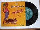 THE ADVENTURES OF TWIZZLE by Roberta Leigh 1958 UK EP-Barry Gray/Thunderbirds