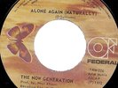 THE NOW GENERATION / ALONE AGAIN / PEOPLE MAKE THE WORLD GO ROUND / LISTEN