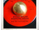 Walter Washington Mickey Mouse Boarding House R&B NORTHERN SOUL MOD HEAR 45