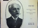 JEAN FOURNIER & GINETTE DOYEN faure violin sonata LP Mint- XWN 18576 Vinyl
