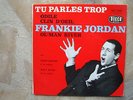 POCHETTE RARE EP FRANKIE JORDAN - BILLY BYERS- TU PARLES TROP-
