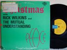 RICK WILKINS & MUTUAL UNDERSTANDING 