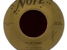 THE STUDENTS I'm So Young on Note Rare Original R&B Doo Wop 45 NM Hear