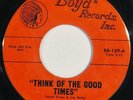 The STUMPS garage fuzz 45 on BOYD “Think of The Good Times” nice  HEAR