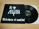 No Alibi - Wickedness of  mankind / Rock o Rama RRR 118 ISD OI