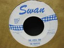THE BEATLES - SHE LOVES YOU/I'LL GET YOU - SWAN S-4152-S BLUE & WHITE LABEL