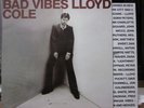 Lloyd Cole / LP / Bad Vibes / Aztec Camera Orange Juice Elvis Costello