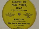 WILLIE WOOD & CREW Willie Rap 12