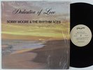 BOBBY MOORE & THE RHYTHM ACES Dedication of Love PHINAL SOUND LP NM
