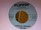 JUSTIN JONES-DANCE BY YOURSELF-FLIPPIN 309. VG++