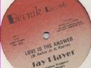 JAY PLAYER LOVE IS THE ANSWER  12