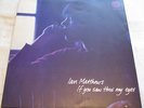 Ian Matthews:If you saw thro' my eyes ORIG. UK LARGE SWIRL VERTIGO MINT-/EX++