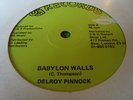 Delroy Pinnock Babylon Walls Killer Roots 12