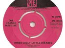 THE ORANGE MACHINE PSYCH FREAKBEAT IRISH 45 THREE JOLLY LITTLE DWARFS