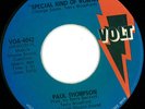 Paul Thompson : VERY RARE Northern Soul 45 on Volt 