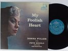 DONNA FULLER My Foolish Heart LIBERTY LP