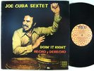 JOE CUBA SEXTET Hecho Y Derecho/Doin' It Right LP on Tico