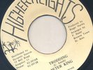 HIGHER HEIGHTS DIGI KILLER 45 PETER KING TRODDING ?