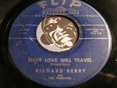 RICHARD BERRY & PHARAOHS Northern Soul 45 Flip Have Love Will Travel / No Room