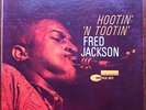 FRED JACKSON Hootin and Tootin BLUE NOTE 4094 JAZZ ORIGINAL MONO NY USA EX HEAR