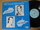 The Fields Brothers LP Sing Of Old Kentucky And West Virginia