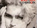 7°-MADONNA---- HOLIDAY / EVERYBODY---