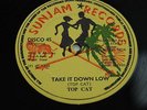 TOP CAT - TAKE IT DOWN LOW - 12