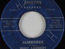 R&B 45 RUDY LAMBERT Jamboree JUNIOR HEAR