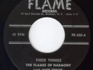BLACK GOSPEL 45: FLAMES OF HARMONY. RARE++++. C.1960. VG++/NM. FLAME 200. BRKLYN