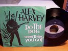 ALEX HARVEY SOMETHING YOU GOT GTA 7' + PS ITALY RARE