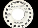 Northern Soul 45 NITE TRAIN Let Me Be Your Baby/To The Bitter End Roulette HEAR