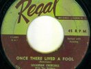 Savanah Churchill with The Striders R&B Doo Wop 45 Once There Lived A Fool REGAL