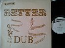 STUDIO 1 DUB SPECIALIST - BETTER DUB  LP / STUDIO 1 / EX