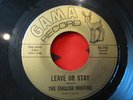 ENGLISH MUFFINS 45 -Leave Or Stay GAMA rare  60's GARAGE FUZZ listen