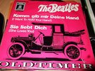 THE BEATLES : KOMM GIB MIR DEINE HAND/SIE LIEBT DICH 7