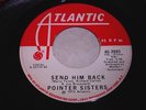 Pointer Sisters: Send Him Back 45 - Northern Soul - HEAR IT