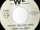 FRANK & JAMES: You Got The Love I Need / How Long Is Forever (rare soul 45)