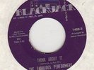NORTHERN SOUL/GROUP SOUL  --FABULOUS PERFORMERS -- THINK ABOUT IT / OH HOW YOU